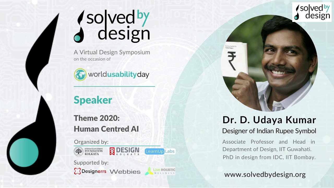 Dr. D. Udaya Kumar | Designer of the Rupee Symbol Associate professor and Head of Department of Design, IIT Guwahati