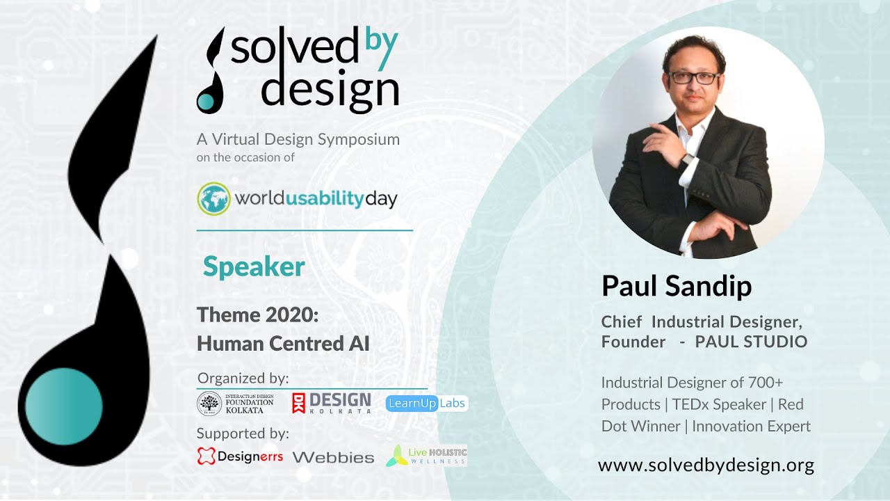 Paul Sandip | Solved By Design | World Usability Day 2020